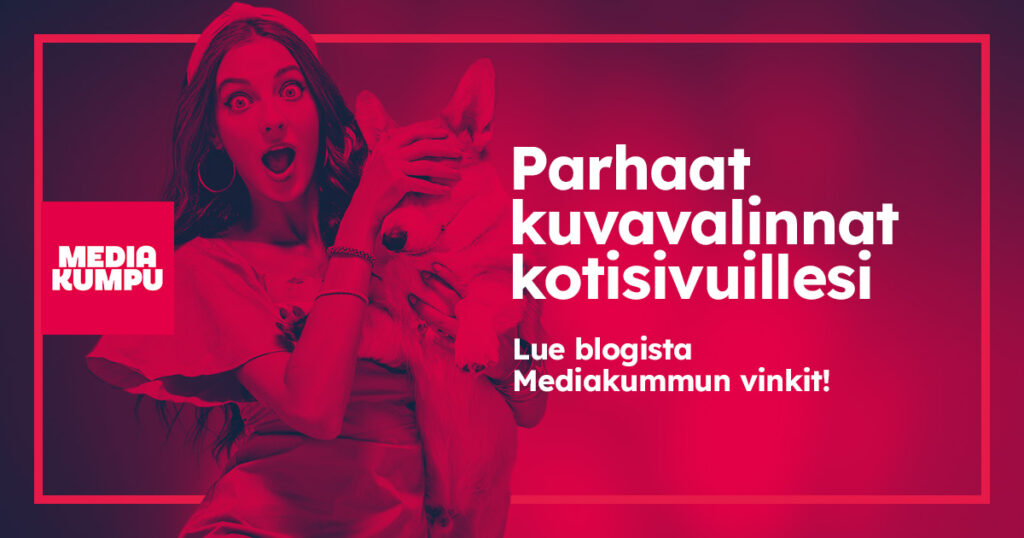 Parhaat kuvavalinnat kotisivuillesi, Mediakumpu blogi